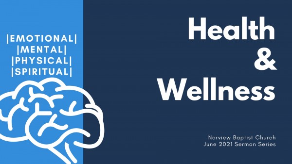 Health & Wellness: Mental