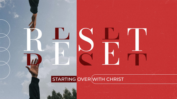 Spiritual Reset - Repentance