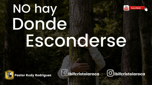 No hay donde esconderse
