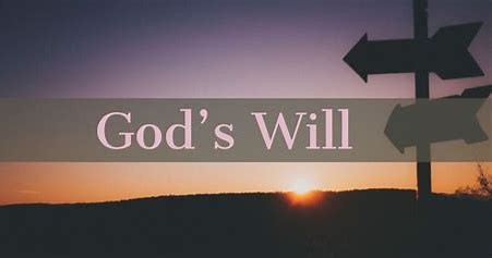 “The Will of God”