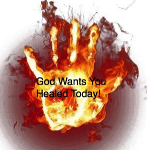 God Wants You Healed Today!