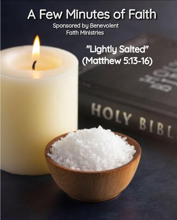 "Lightly Salted" (Matt 5 13-16)