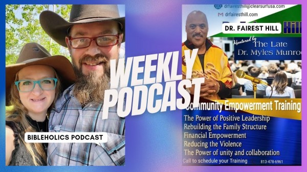 Transforming Lives with Dr_ Fairest Hill _ Bibleholics Podcast