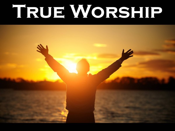 True Worship