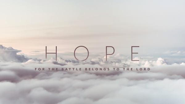 Hope - Battle Belongs