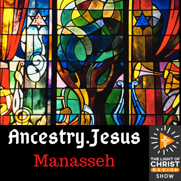 Ancestry.Jesus - Manasseh