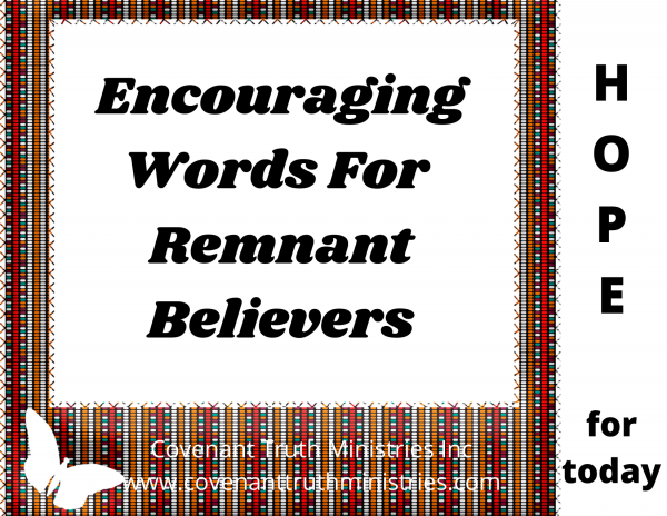 Encouraging Words For Remnant Believers - Lesson 5  - Four Keys - Part 3
