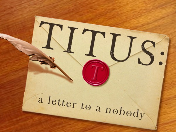 Titus Part 3 - Ordered to Do Good