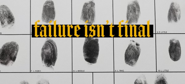 Failure Isn't Final