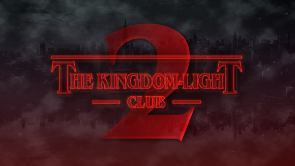 The Upside-Down-Kingdom 2: The Kingdom Light Club