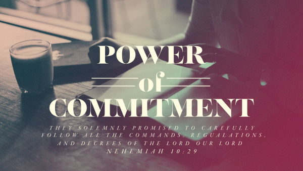 The Power of Commitment
