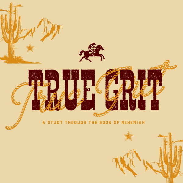 True Grit | Week 1