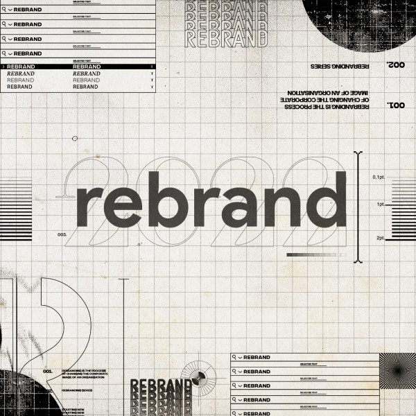 Rebrand | Week 2 - Message Only