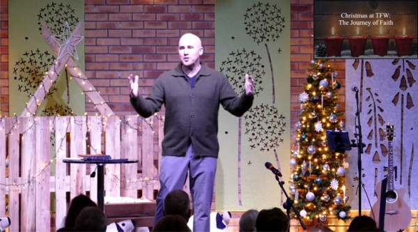 Christmas at TFW - The Journey of Faith - Steve Parsons