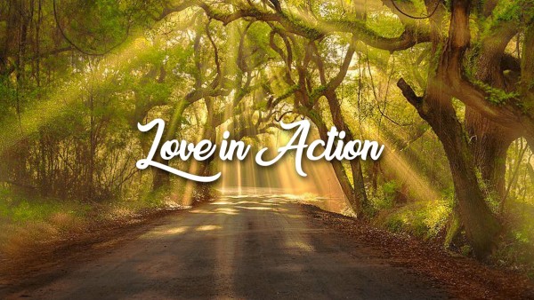 Love in Action