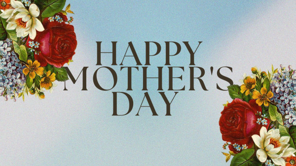 Mother’s Day & The Missional Church - 1 Corinthians 12