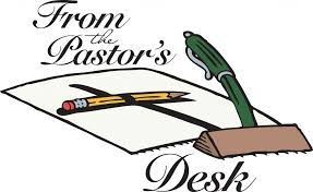 From The Pastor's Desk " On Christ The Solid Rock I Stand"