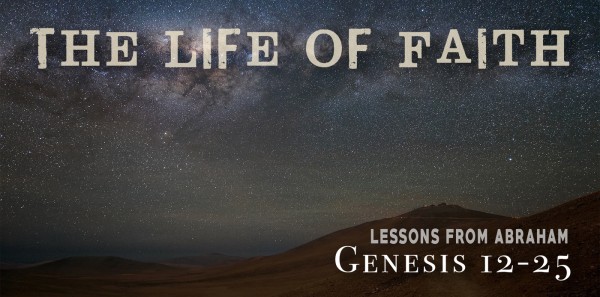Genesis 17 - Faith to Walk Blameless