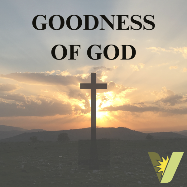 Goodness of God 10.26.2025