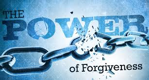 The Power of Forgiveness