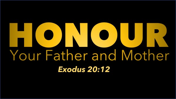 Honour (Exodus 20:12)