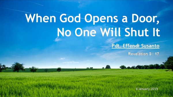  When God Opens a Door, No One Will Shut It