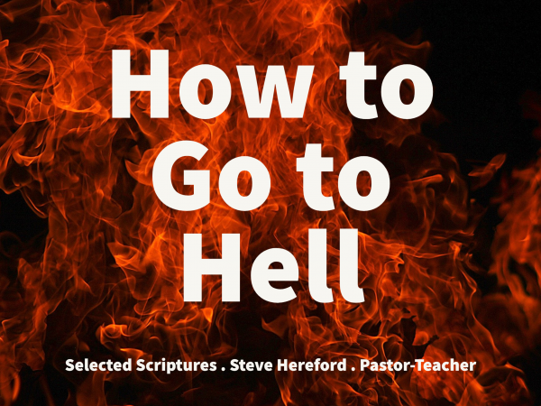 How to Go to Hell