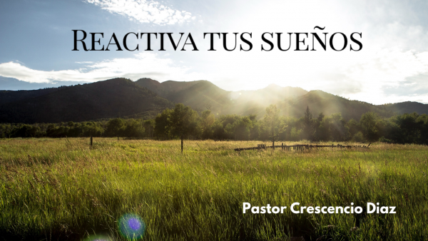 Reactiva tus sueños 