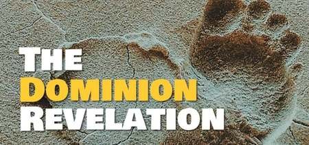 The Dominion Revelation Part 9
