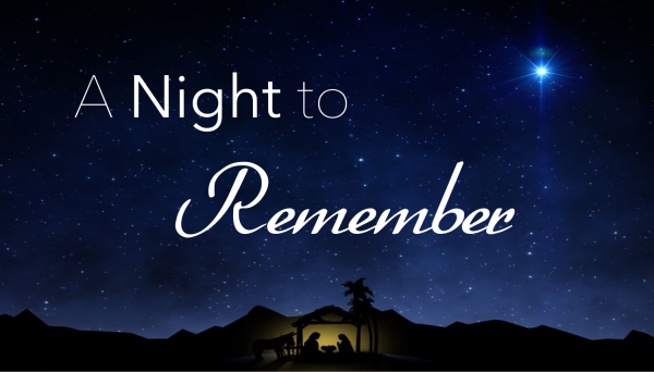 A Night to Remember (Luke 2:8-20)