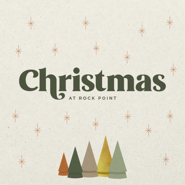 Christmas at Rock Point 2021- Message Only