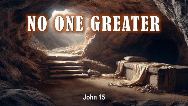 No One Greater