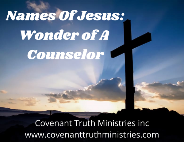 Names of Jesus - Wonder of a Counselor