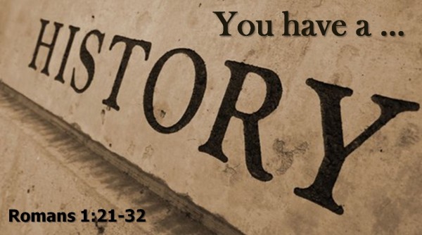 You Have a History