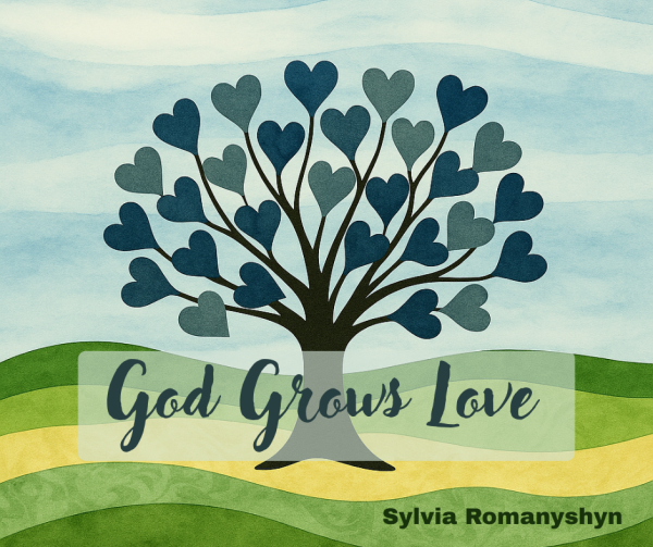 God Grows Love