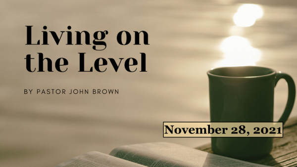 Living "On The Level"