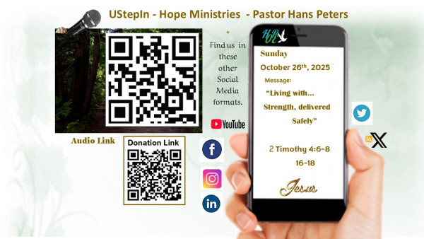 Living with… Strength, delivered Safely - 2 Timothy 4:6-8, 16-18