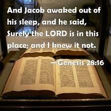 Who Knew Genesis 28:16