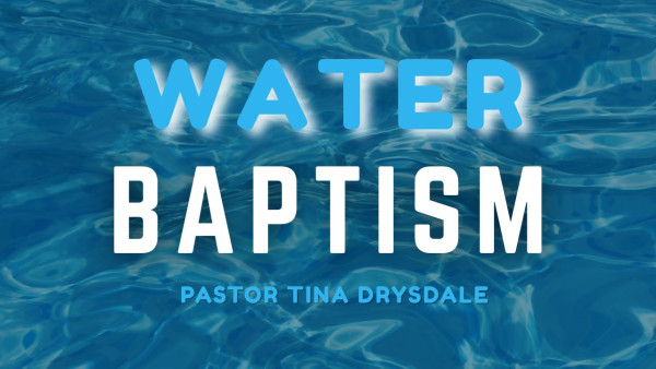 Water Baptism