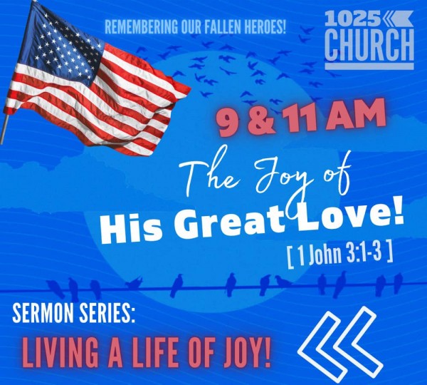 The Joy of His Great Love!