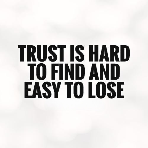 Lost Trust…