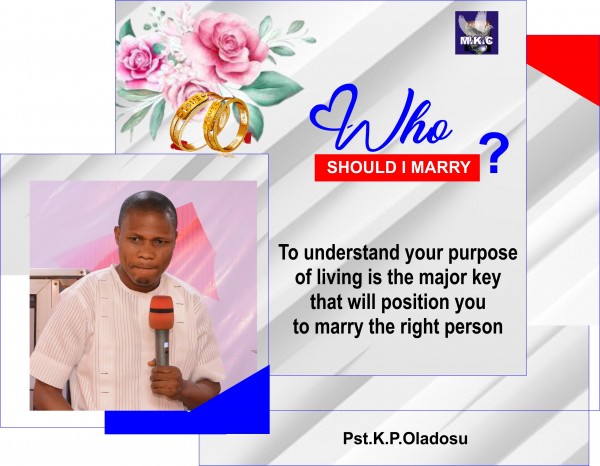 WHO SHOULD I MARRY