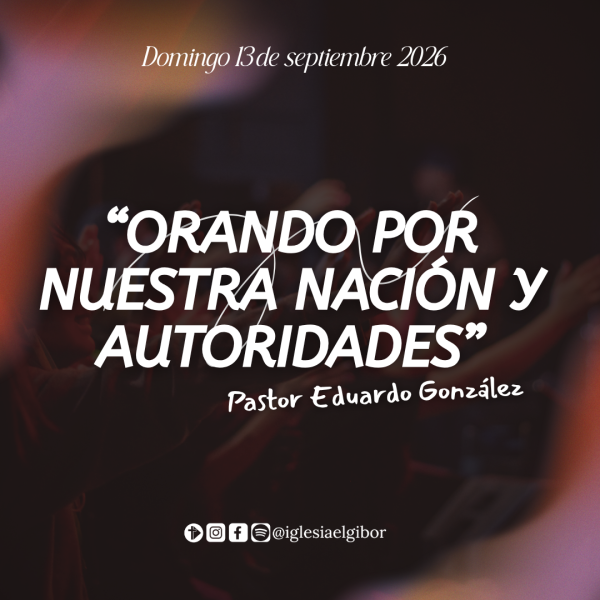 Orando por nuestra nación y autoridades