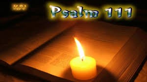 Psalm 111 Praise Ye the Lord