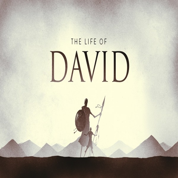 The Life of David (Part 2) - With the House of Saul