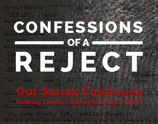 Confessions Of A Reject: Part 2