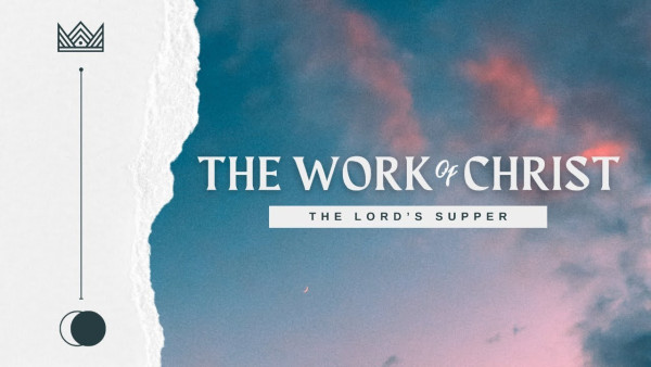The Work of Christ