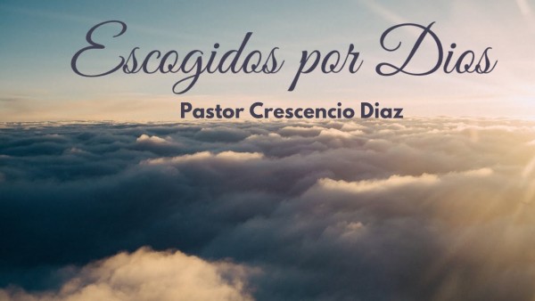Escogidos por Dios