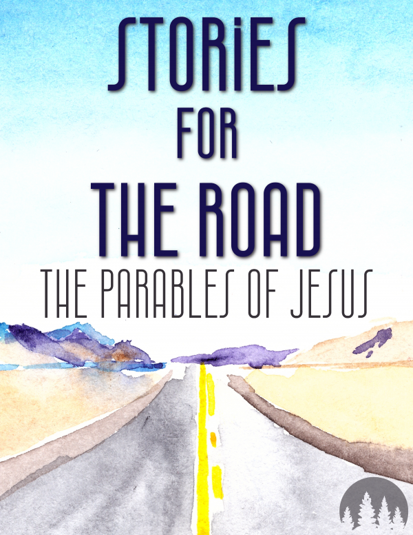 Stories for the Road: The Parables of Jesus. The Parable of the Tenants – Matt. 21