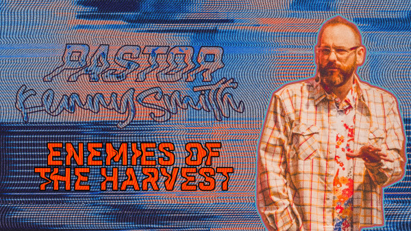 Enemies of the Harvest